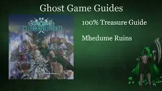 Star Ocean 6 100% Treasure Guide Part 1 -  Mhedume Ruins