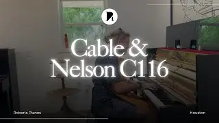 Cable & Nelson C116 upright piano