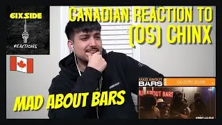 Chinx (OS) - Mad About Bars w/ Kenny Allstar [S6.E9] | @MixtapeMadness | CANADIAN REACTION