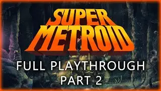 Save or Kill the Animals?! | Super Metroid - Part 2