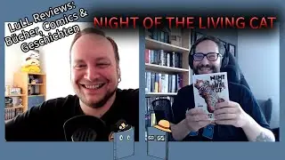 LuLL Reviews: Night of the Living Cat von Hawkman und Mecha-Roots