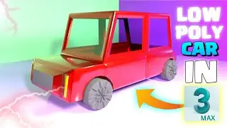 How To Create 3D Low Poly Car In 3ds Max | 3ds max 2022 | Legend Aditya