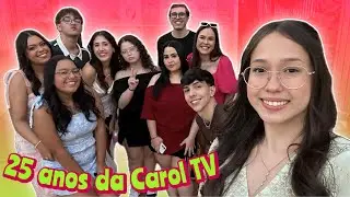 VLOG: FUI no ANIVERSÁRIO de 25 ANOS da CAROL TV! 🌸