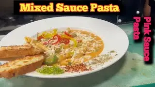 Red & White Sauce Pasta//Mixed Sauce Pasta /Pink Sauce Pasta //Food express Santosh 
