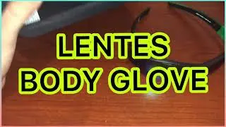 LENTES BODY GLOVE REVIEW ESPAÑOL