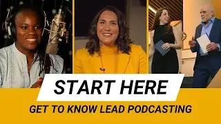 Get to know Lead Podcasting