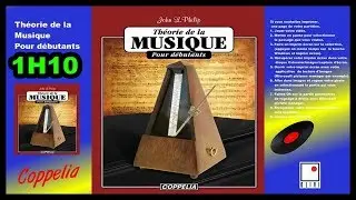 PARTITION MUSICALE COMMENT APPRENDRE LA MUSIQUE PAR LE SOLF&Egrave;GE 1H10 POUR D&Eacute;BUTANTS  - COPPELIA OLIVI
