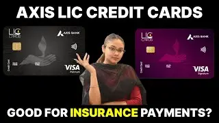 AXIS LIC Credit Cards Review 2025 | Best For LIC Insurance Payments #trending