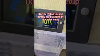 Diy 12v  200ah Lifepo4 Battery Top balancing by 1kw solar  setup