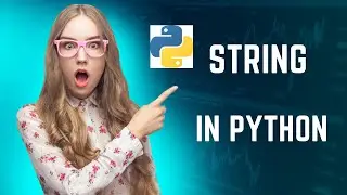 Learn String In Python Complete Video | By Rajat Sir