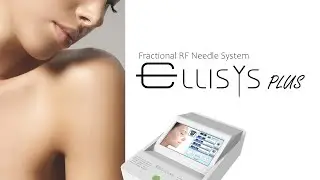 ELLISYS PLUS/Fractional RF Needle Device