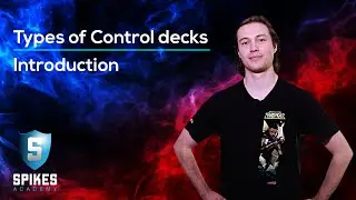 Control with Corey Burkhart: Types of Control decks