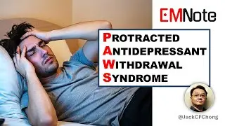 Protracted Antidepressant Withdrawal Syndrome