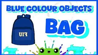 Blue Color Objects for Kids | Learn Blue Color Names with Pictures