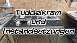 T&uuml;ddelkram und Instandsetzungen - Mach's Dir. Selbst.