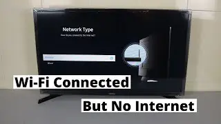Samsung Smart TV подключен к Wi-Fi, но нет интернета | Как проверить