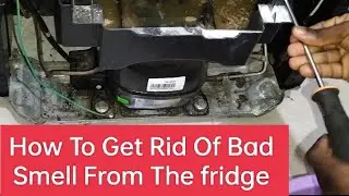 How to remove bad smell from the fridge. / Getting rid of bad smell from your fridge.
