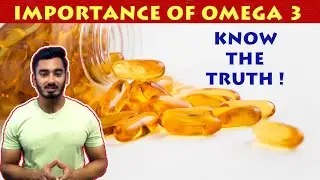 Importance of OMEGA 3 FATS | Truth about Omega 3 | Veg and Non-veg sources of omega 3