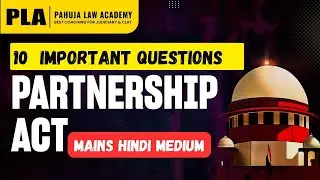 Important Questions of Partnership Act - Hindi Medium for Judiciary Mains
