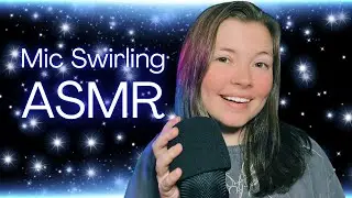 ASMR ONLY Mic Swirling With Whispers and Mouth Sounds