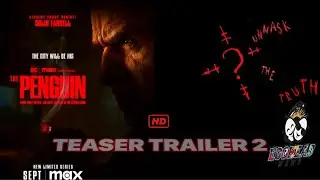 Teaser Trailer #2 for Max's 'The Penguin' Series Starring Colin Farrell!