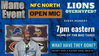 NFC North Open Mic Mane Event 365
