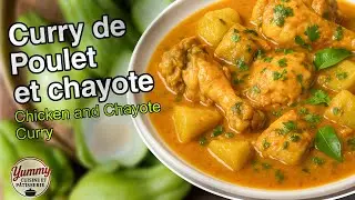 Curry de poulet et chayote : recette facile