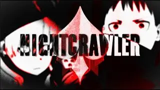 NIGHTCRAWLER &spades; Fire Force AMV Edit #AceClan