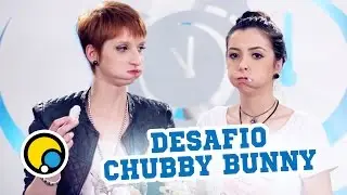Desafio Chubby Bunny - Depois das Onze