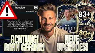 EA FC 24: Neue Bann Gefahr in FC 24, unbedingt das beachten! 🚨 Neue Upgrade Picks & B&uuml;hl SBC...