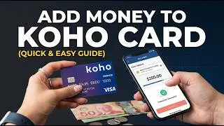 How to Add Money to Koho Card | Fund Koho Card | Load Money on Koho