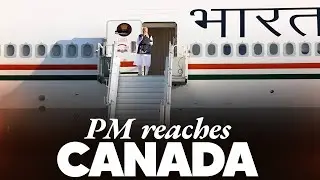 LIVE: PM Modi arrives in Alberta, Canada