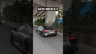 Audi R8 & BMW M5 CS Exhaust Notes 🤯 || #audi #bmw #india #r8 #m5 #audir8 #bmwm5 #exhaust #r8v10