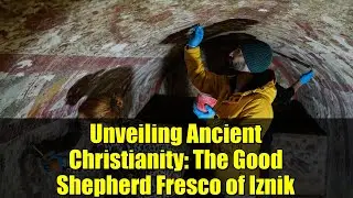 Unveiling Ancient Christianity: The Good Shepherd Fresco of Iznik
