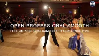PRO SMOOTH FINAL | FRED ASTAIRE NY NJ DANCESPORT CHALLENGE 2023
