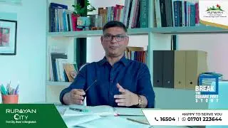 Architect Fayez Ullah, Managing Director of Volumezero Ltd. talks about Rupayan City Uttara
