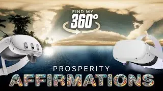 Immerse Yourself in Prosperity: 360&deg; Affirmations Journey