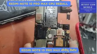 REDMI NOTE 10PRO MAX CPU REBALL