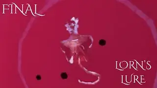 What a disappointing way to end this game......| Lorn's Lure FINAL