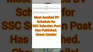 SSC Selection Post:DV Schedule Published for MES#ssc#sscselectionpost#shorts