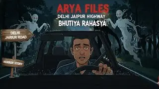 Delhi Jaipur Highway Ki Khooni Ladki | Horror Story 😱 #horror #horrorstories #horrorstation 