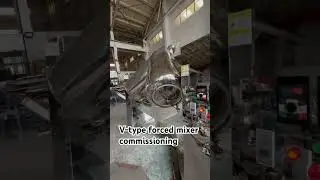 V-type forced mixer commissioning