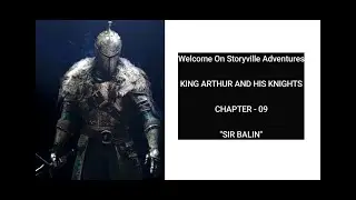 KING ARTHUR AND HIS KNIGHTS | CHAPTER - 09 | SIR BALIN (IN HINDI)