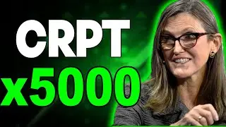 CATHIE WOOD: CRPT WILL X5000 IN THIS DATE - CRYPTERIUM PRICE ANALYSIS & PREDICTION 2023-2030