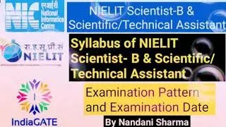 #NIC ||&nbsp; #NIELIT || #scientist_B #Technical_Assistant_A || SYLLABUS, EXAMINATION PATTERN & EXAM DATE