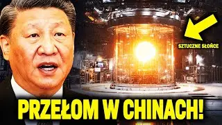 100 milionów stopni i nowa era energii. Przełom nastąpił w Chinach!