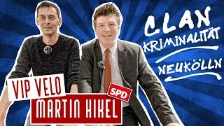 Martin Hikel (B&uuml;rgermeister Berlin Neuk&ouml;lln) SPD &ndash; Clan Kriminalit&auml;t | VIP VELO