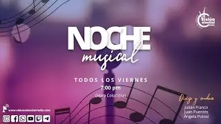NOCHE MUSICAL CON   VALERIA ESTRADA  / 11 NOVIEMBRE  2022