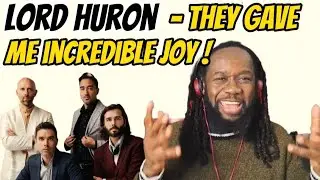 LORD HURON Ends of the earth Music Reaction - They gave me so much joy! First time hearing