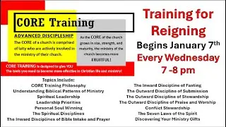 01-07-25 CORE TRAINING Lesson 1: CORE Training Philosophy (Video begins late).